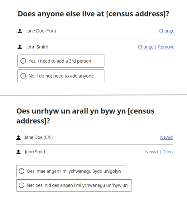 Does anyone else live at [census address]? [Relay names] Change or Remove. Yes, I need to add a 3rd person; No I do not need to add anyone